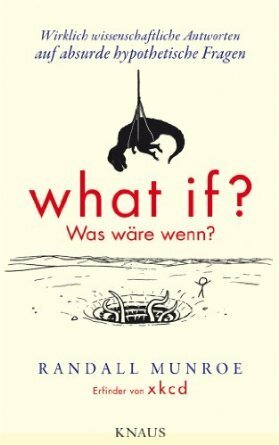 What if?: Was wäre wenn? by Randall Munroe, Ralf Pannowitsch