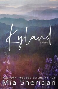 Kyland by Mia Sheridan