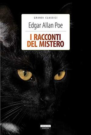 I racconti del mistero by Edgar Allan Poe