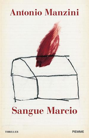 Sangue Marcio  by Antonio Manzini