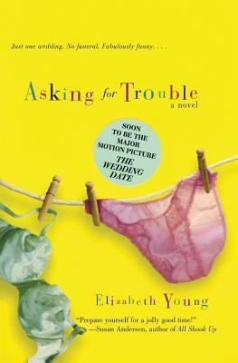 Asking for Trouble by Elizabeth Young