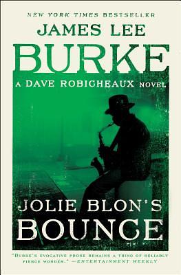 Jolie Blon's Bounce by James Lee Burke