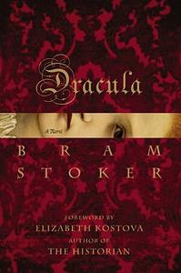 Dracula by Bram Stoker