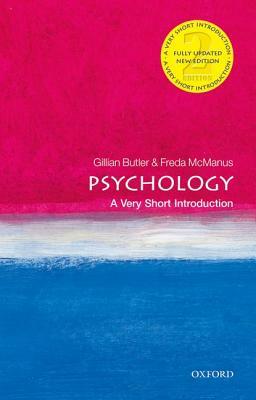 Psychology: A Very Short Introduction by Freda McManus, Gillian Butler