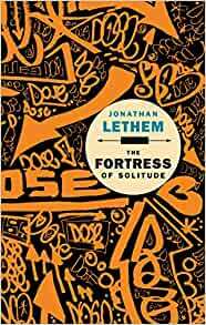 The Fortress of Solitude by Jonathan Lethem