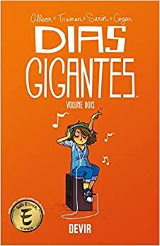 Dias Gigantes, Vol. 2 by John Allison