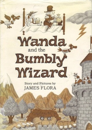 Wanda and the Bumbly Wizard by James Flora