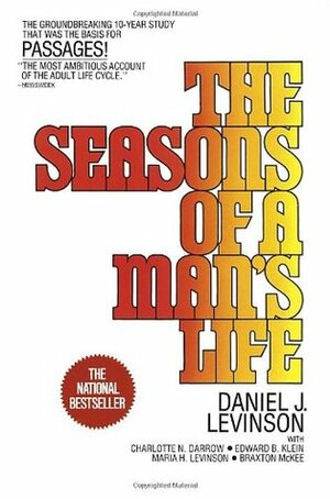 The Seasons of a Man's Life by Edward B. Klein, Daniel J. Levinson, Charlotte N. Darrow