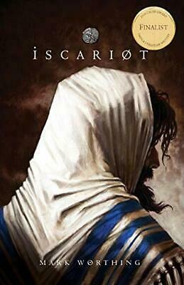 Iscariot by Mark Worthing