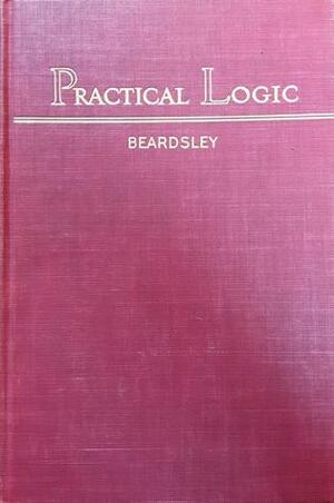 Practical Logic by Monroe C. Beardsley
