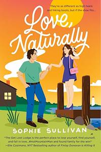 Love, Naturally by Sophie Sullivan