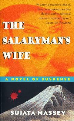 The Salaryman's Wife by Sujata Massey