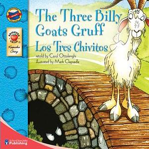 Carson Dellosa The Three Billy Goats Gruff, Classic Children's Book, Guided Reading Level I by Carol Ottolenghi, Carol Ottolenghi