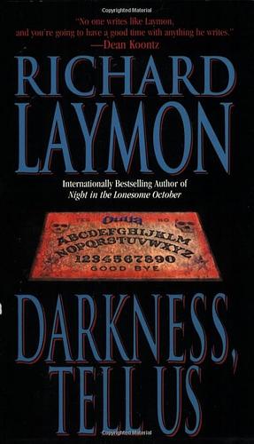 Darkness, Tell Us by Richard Laymon