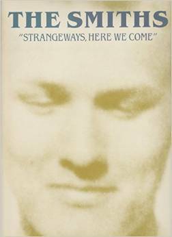 Strangeways, Here We Come (The Smiths) by Phil Davies, Morrissey, Johnny Marr