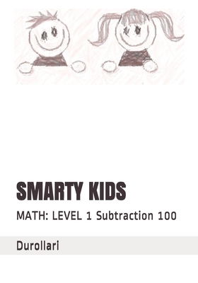 Smarty Kids: MATH: LEVEL 1 Subtraction 100 by 