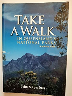 Take a Walk in Victoria's National Parks by John Daly, Lyn Daly