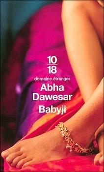 Babyji by Abha Dawesar