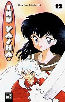 Inu Yasha, Band 12 by Rumiko Takahashi