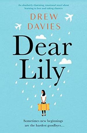 Dear Lily by Drew Davies