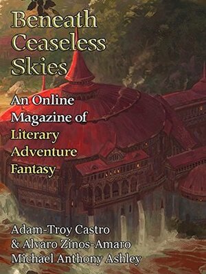 Beneath Ceaseless Skies Issue #239 by Alvaro Zinos-Amaro, Scott H. Andrews, Adam-Troy Castro, Michael Anthony Ashley