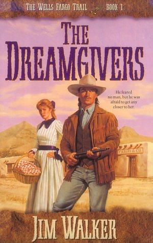 The Dreamgivers by Jim Walker
