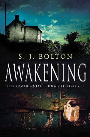 Awakening by Sharon Bolton