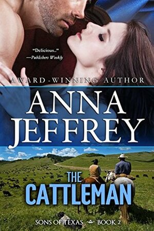 The Cattleman by Anna Jeffrey