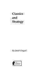 Classics and Strategy by Jakub J. Grygiel