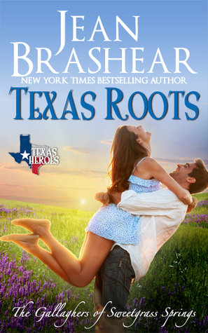 Texas Roots by Jean Brashear