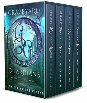 Graveyard Guardians Box Set: Books 1-3 Plus Prequel Novella by Jennifer Malone Wright