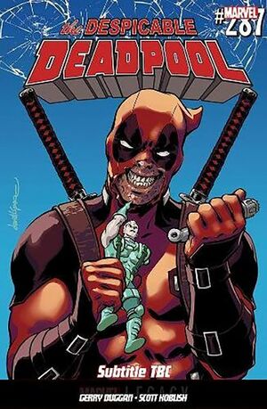 Despicable Deadpool, Vol. 1: Deadpool Kills Cable by Gerry Duggan, Mike Hawthorne, David López, Matteo Lolli