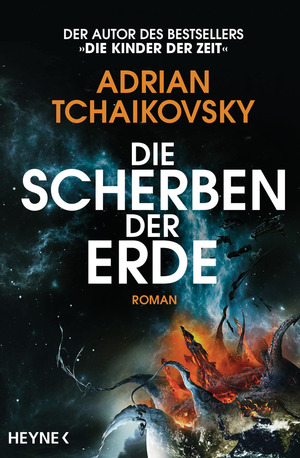 Die Scherben der Erde by Adrian Tchaikovsky