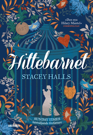 Hittebarnet by Stacey Halls