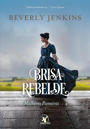 Brisa rebelde by Beverly Jenkins