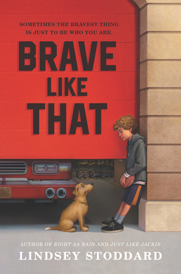 Brave Like That by Lindsey Stoddard