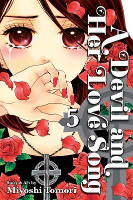 A Devil and Her Love Song, Volume 5 by Miyoshi Tomori
