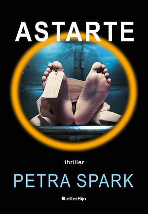 Astarte by Petra Spark, Petra Spark