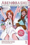 Abenobashi, Volume 1: Magical Shopping Arcade by Ryusei Deguchi, Gainax, Satoru Akahori