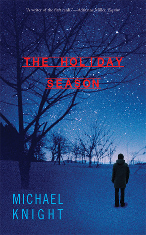 The Holiday Season by Michael Knight