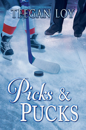 Picks & Pucks by Teegan Loy