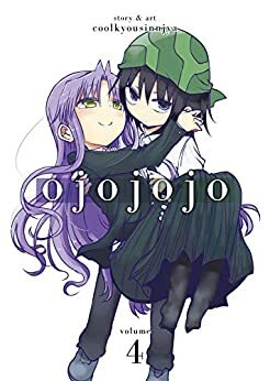 Ojojojo, Vol. 4 by coolkyousinnjya