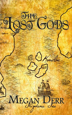 The Lost Gods Box Set by Megan Derr