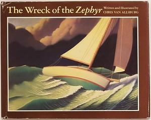 The Wreck of the Zephyr by Chris Van Allsburg