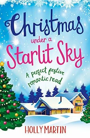 Christmas Under a Starlit Sky by Holly Martin