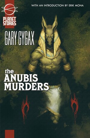 The Anubis Murders by Gary Gygax