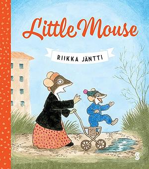 Little Mouse by Riikka Jäntti