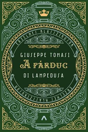 A párduc by Giuseppe Tomasi di Lampedusa