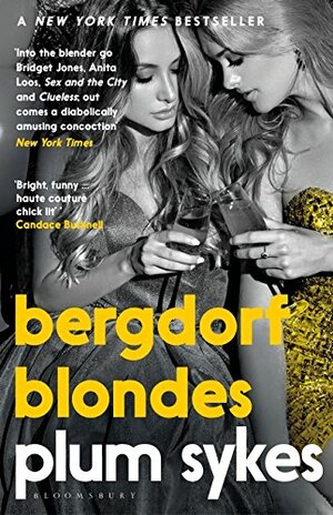 Bergdorf Blondes by Plum Sykes