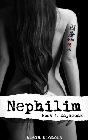 Nephilim: Daybreak by Alexa Nichols